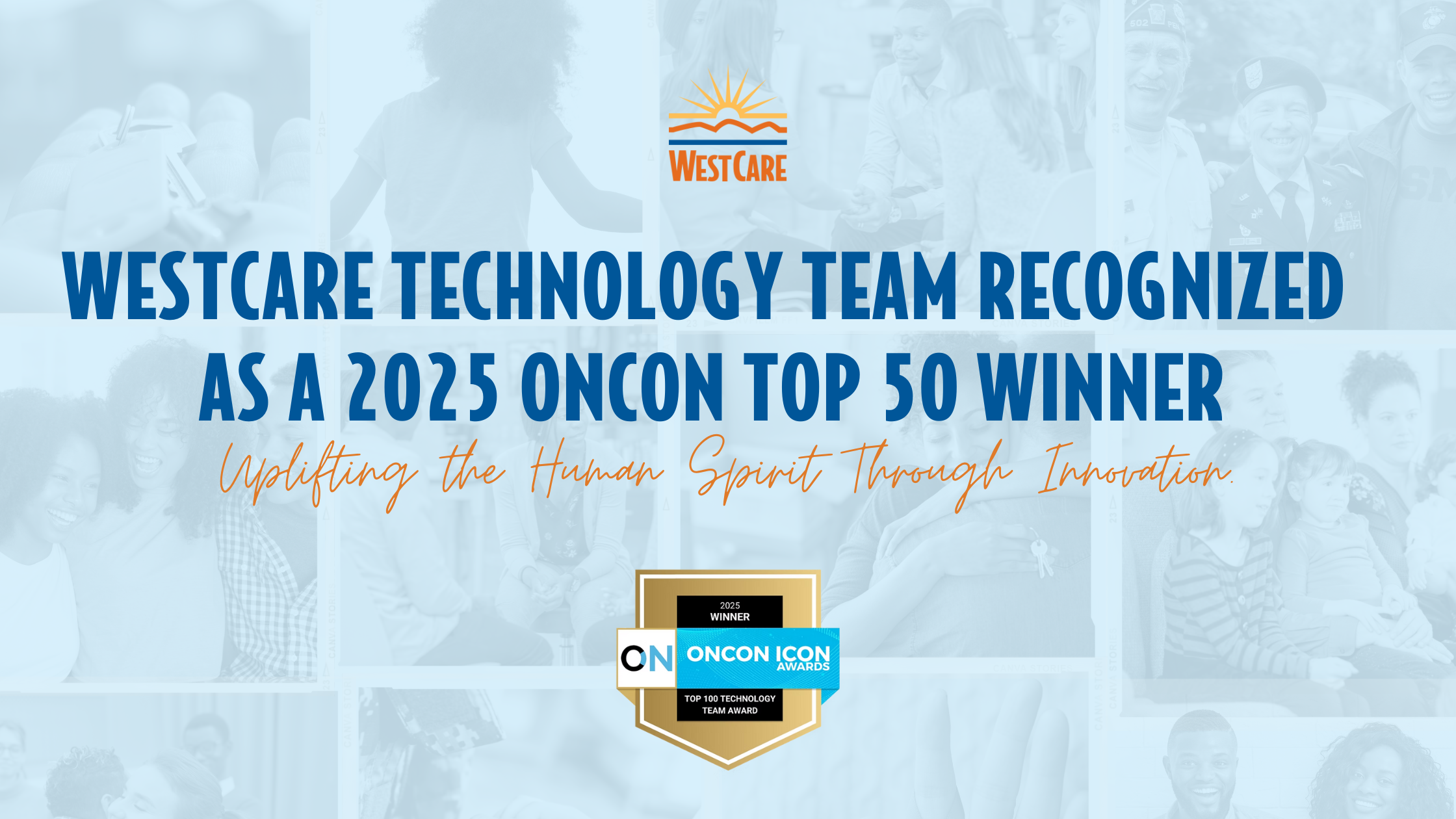 You are currently viewing WestCare Technology Team Named Among OnCon’s Top 50 